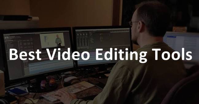 Best Video Editing Software Tools