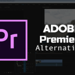 5 Best Adobe Premiere Alternatives to Use in 2018
