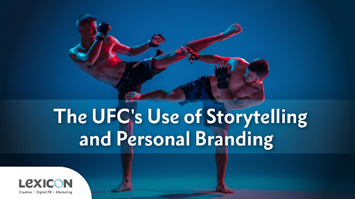 From Fighters to Brands: The Evolution of UFC Marketing
